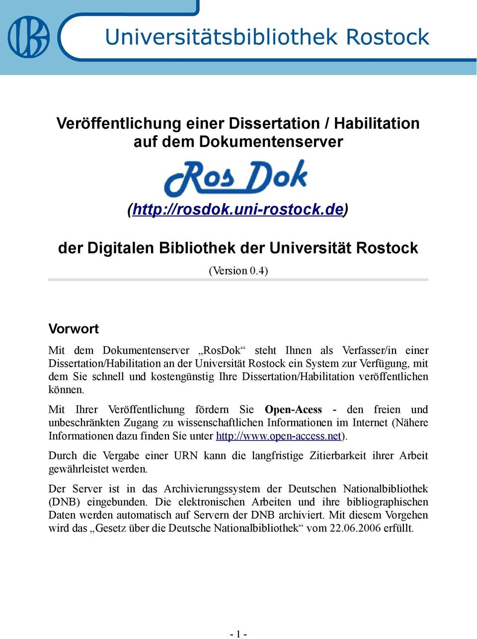 Dissertation/Habilitation veröffentlichen können.