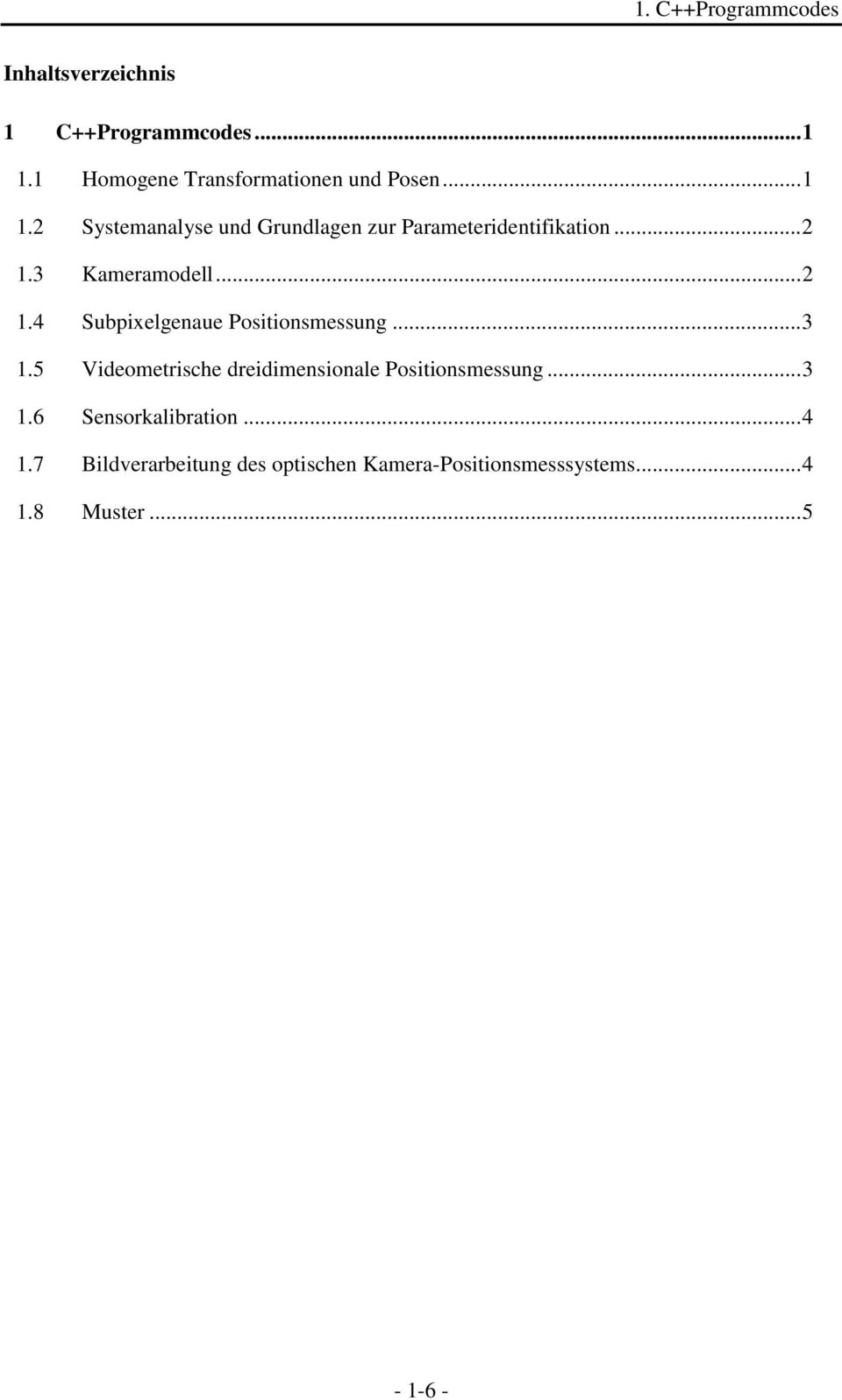 2 Systemanalyse und Grundlagen zur Parameteridentifikation...2 1.