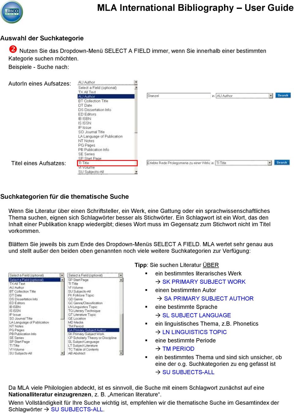 sucn, eignen sich Schlagwörter besser als Stichwörter. E Schlagwort ist e Wort, das den Inhalt eer Publikation knapp wiedergibt; dieses Wort muss im Gegensatz zum Stichwort cht im Titel vorkommen.