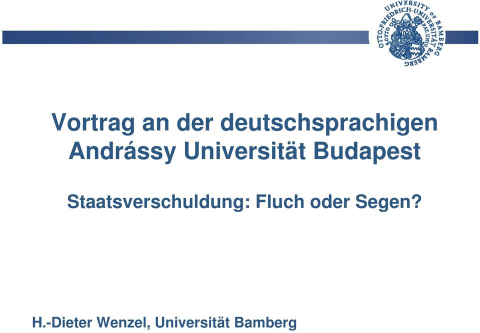 -Dieter Wenzel, Universität Bamberg Universität