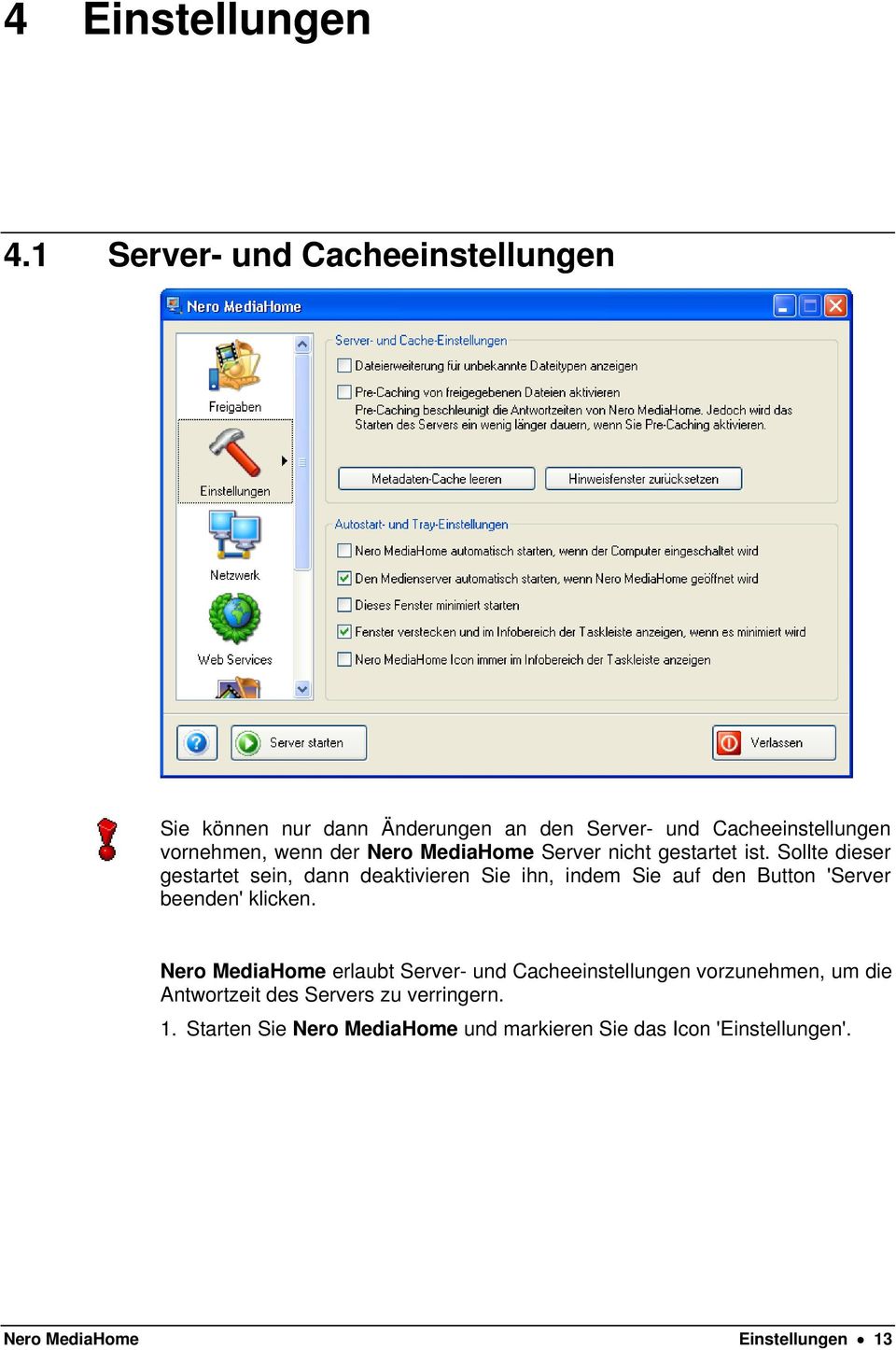 MediaHome Server nicht gestartet ist.