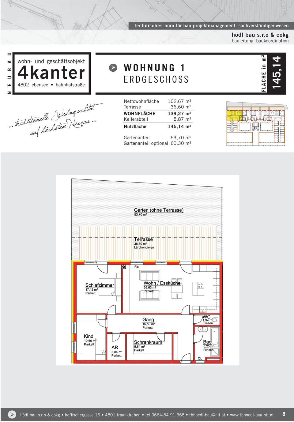 Gartenanteil 53,70 m² Gartenanteil optional 60,30 m² hoffischergasse 16