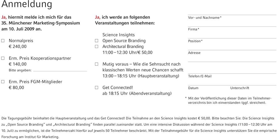 nach klassischen Werten neue Chancen schafft 13:00 18:15 Uhr (Hauptveranstaltung) Get Connected!