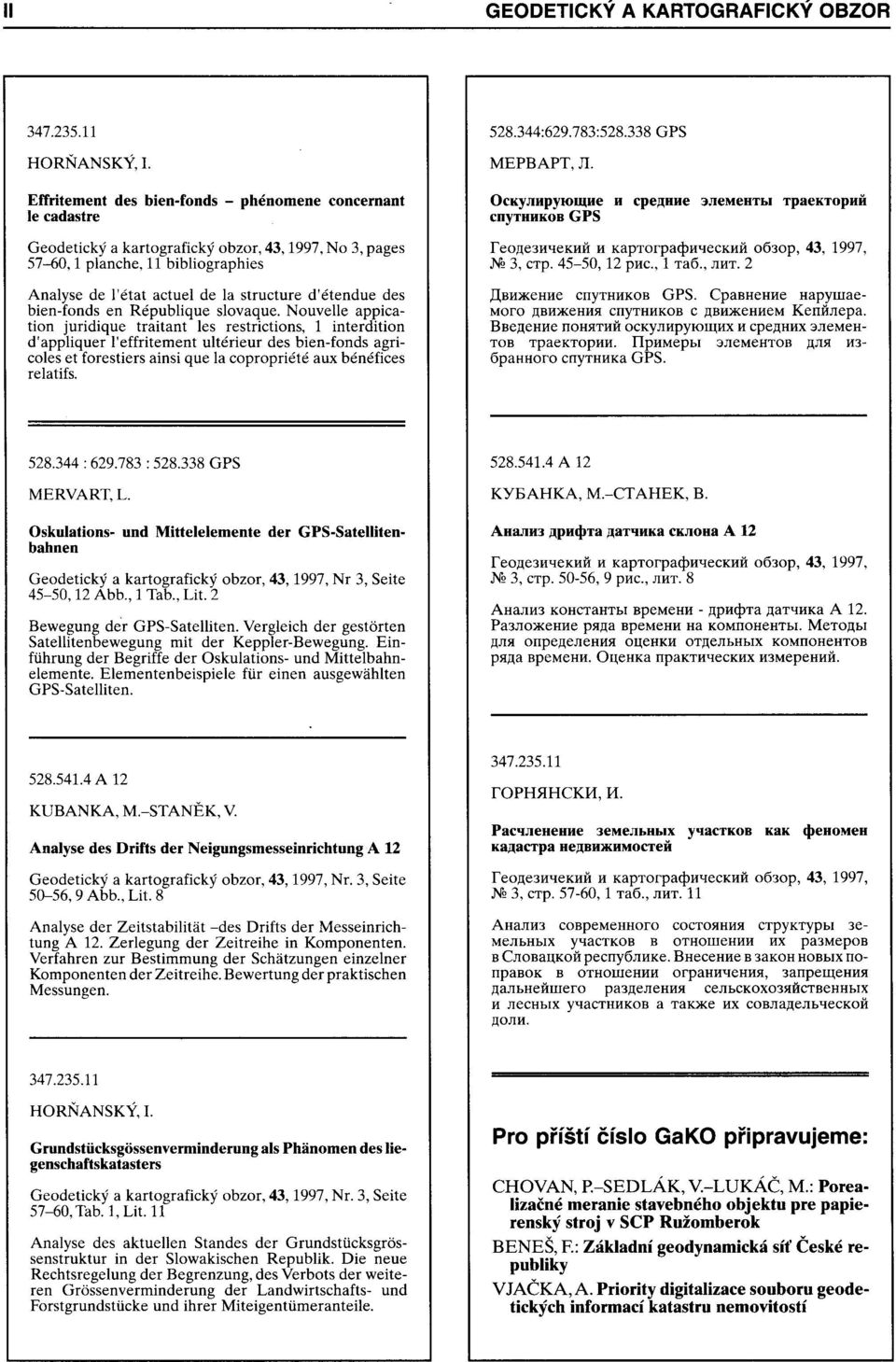 bibliographies Analyse de l'état actuel de la structure ďétendue des bien-fonds en République slovaque.