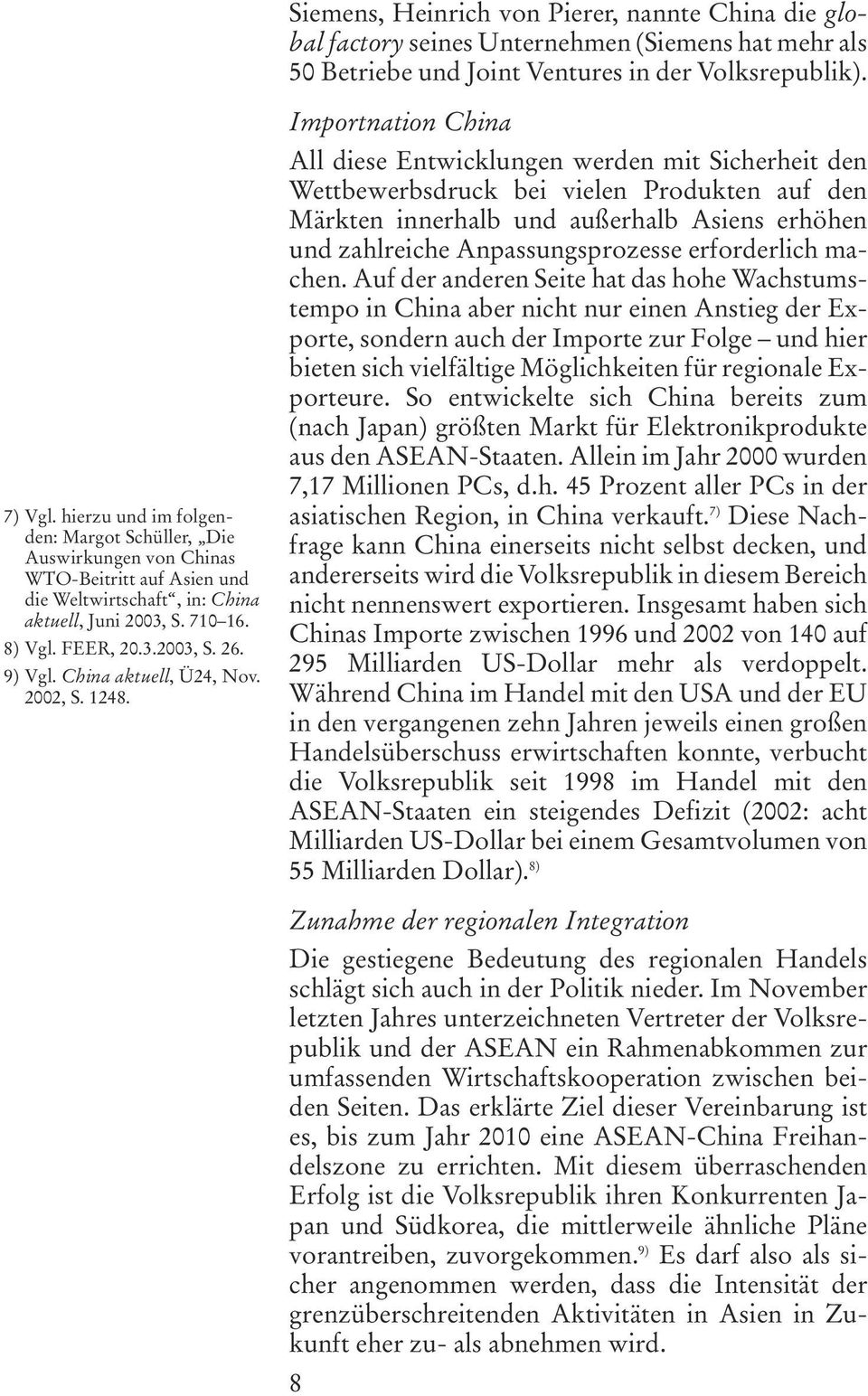 China aktuell, Ü24, Nov. 2002, S. 1248.