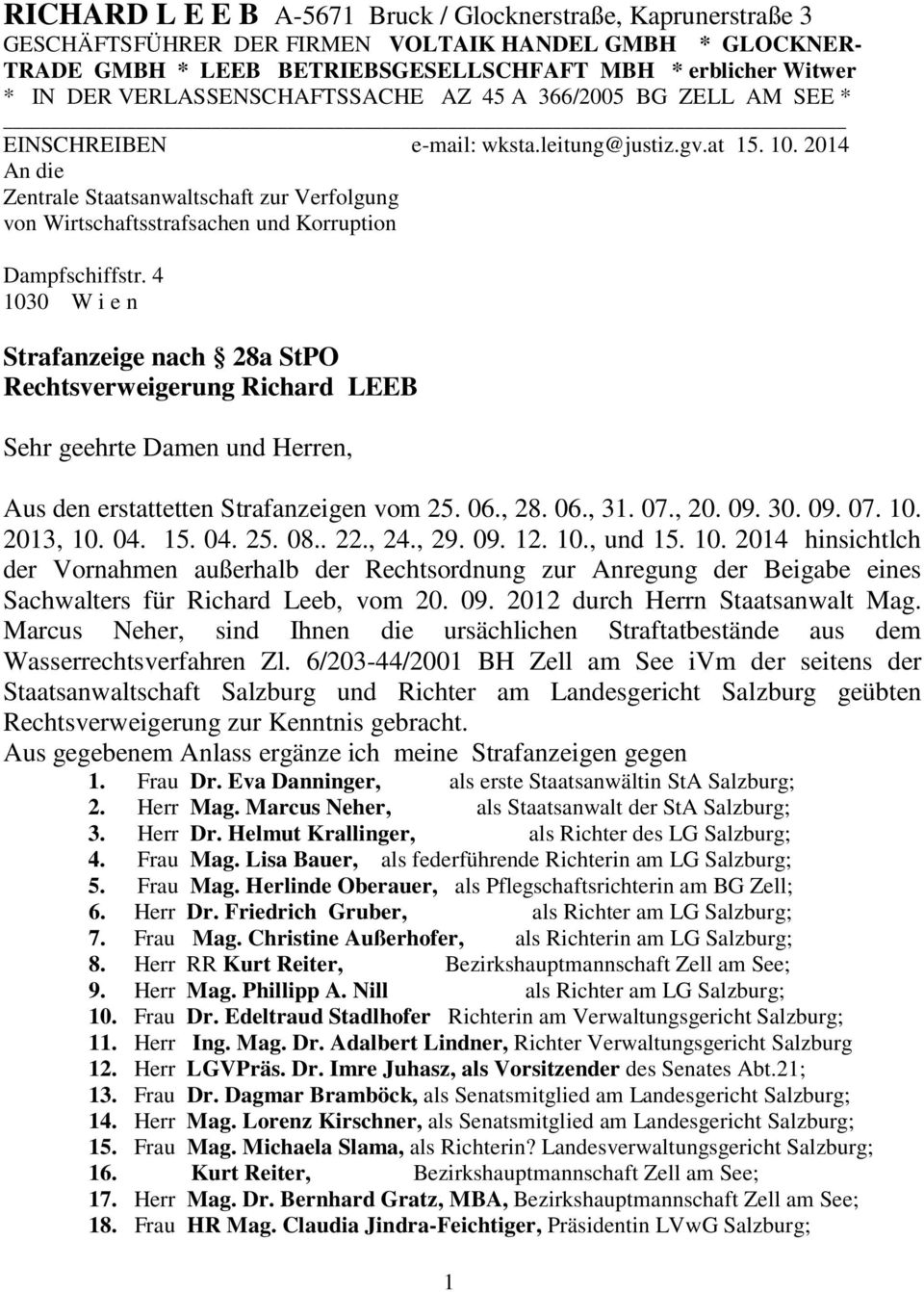 2014 An die Zentrale Staatsanwaltschaft zur Verfolgung von Wirtschaftsstrafsachen und Korruption Dampfschiffstr.