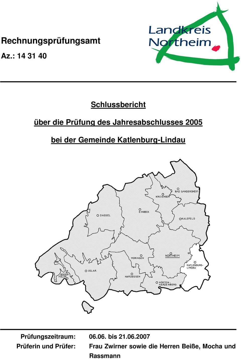 Jahresabschlusses 2005 bei der Gemeinde Katlenburg-Lindau