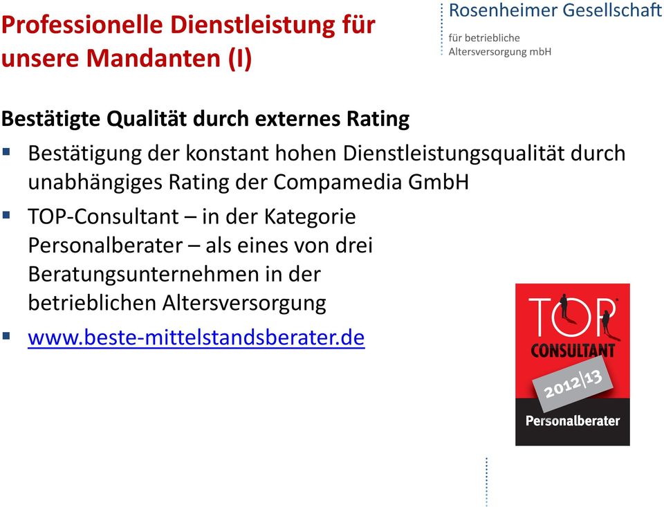 unabhängiges Rating der Compamedia GmbH TOP-Consultant in der Kategorie Personalberater