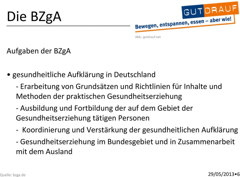 auf dem Gebiet der Gesundheitserziehung tätigen Personen - Koordinierung und Verstärkung der