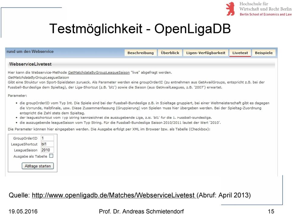 de/matches/webservicelivetest (Abruf: