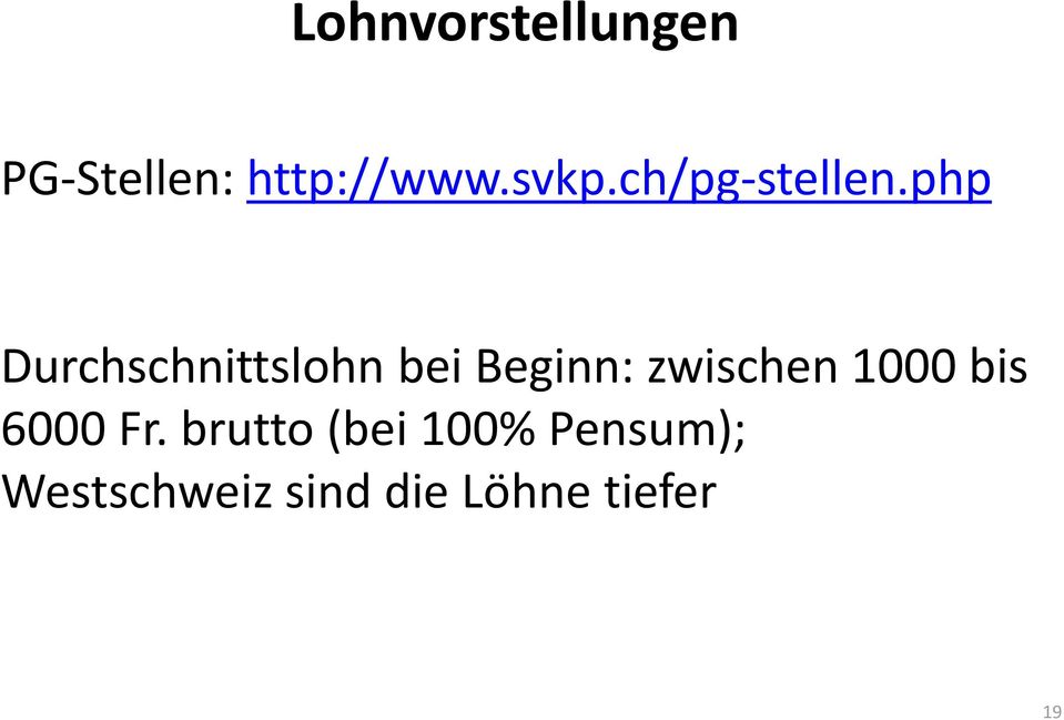 php Durchschnittslohn bei Beginn: zwischen