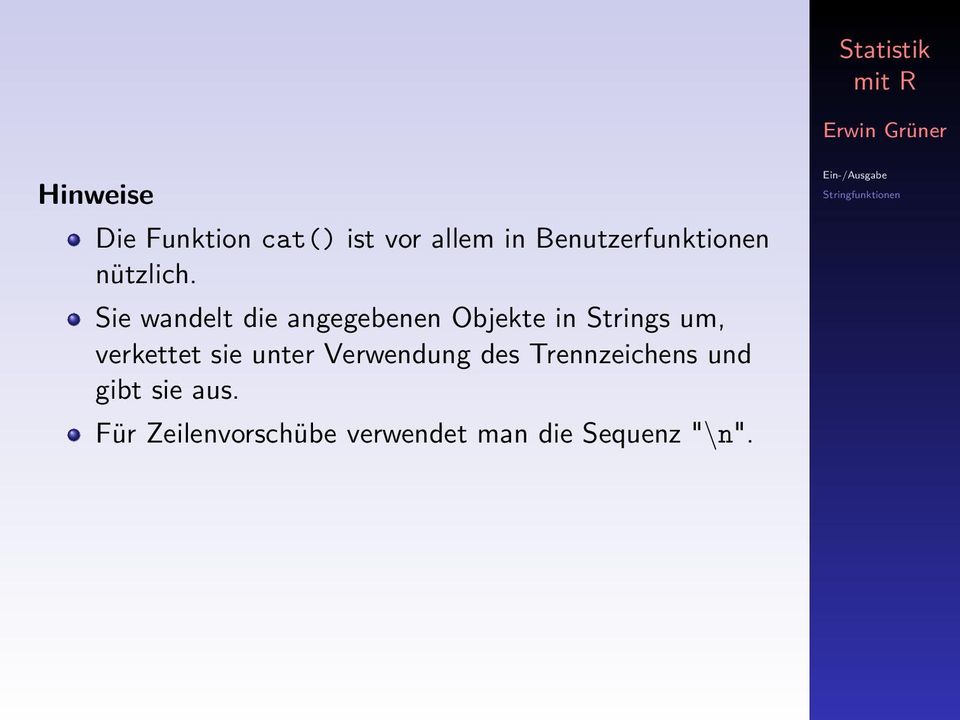 Sie wandelt die angegebenen Objekte in Strings um, verkettet