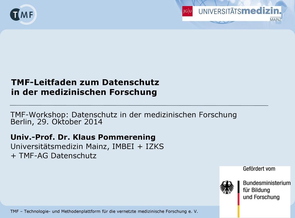 Forschung Berlin, 29. Oktober 2014 Univ.-Prof. Dr.
