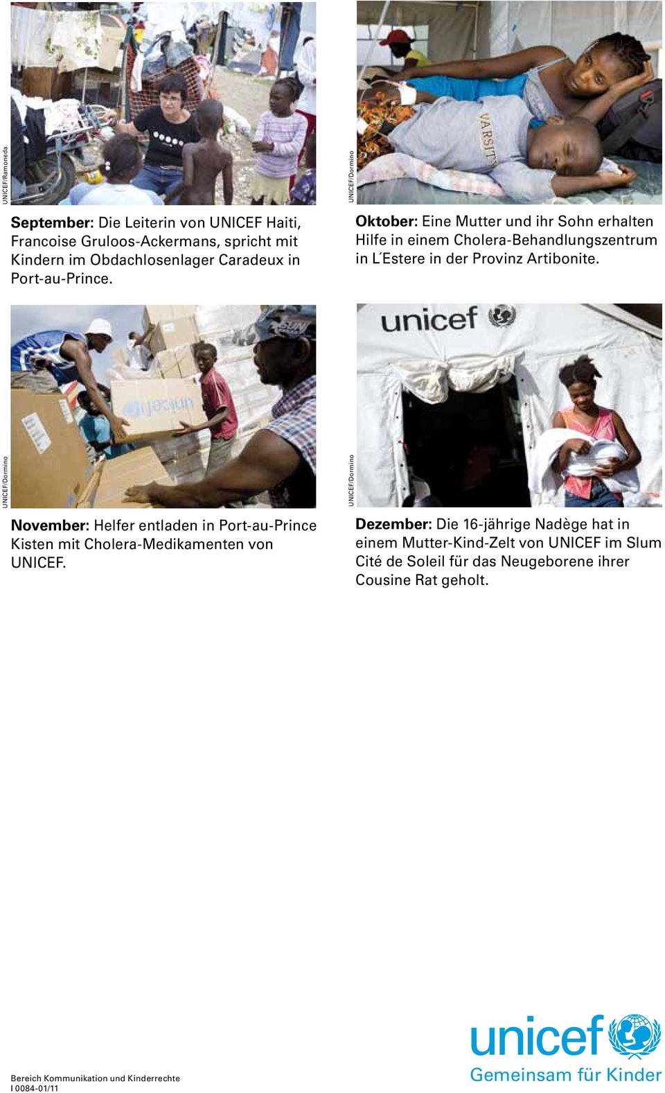 UNICEF/Dormino November: Helfer entladen in Port-au-Prince Kisten mit Cholera-Medikamenten von UNICEF.