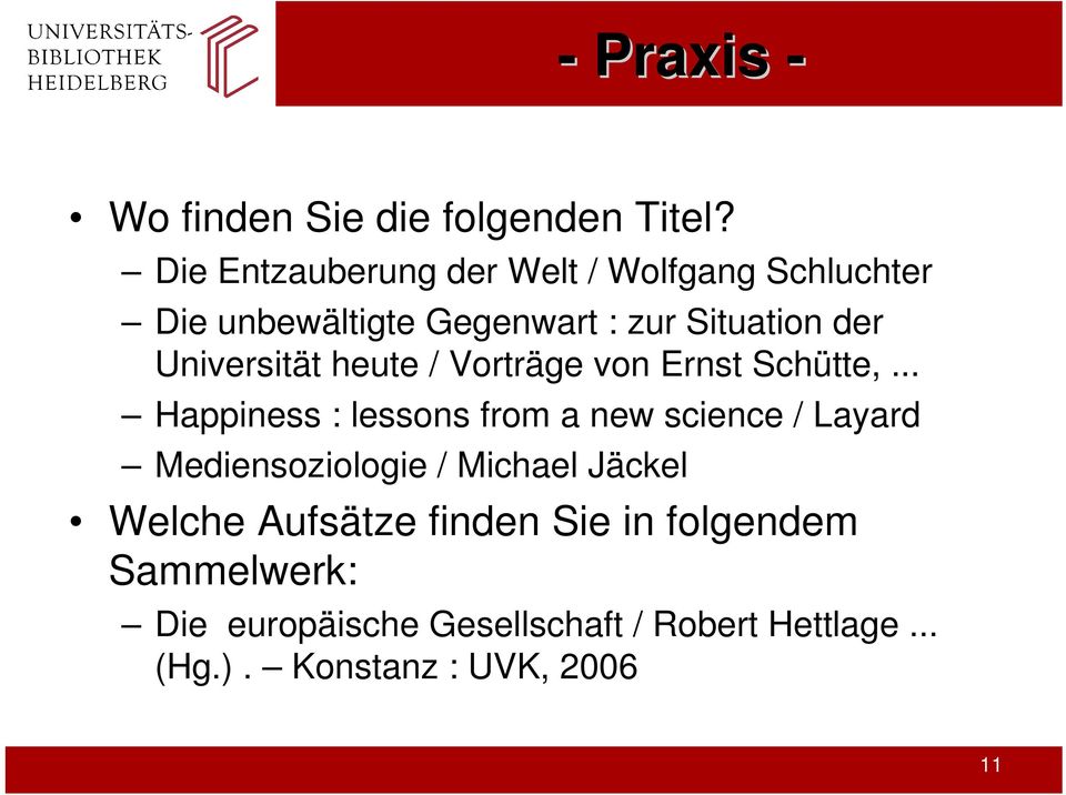 Universität heute / Vorträge von Ernst Schütte,.