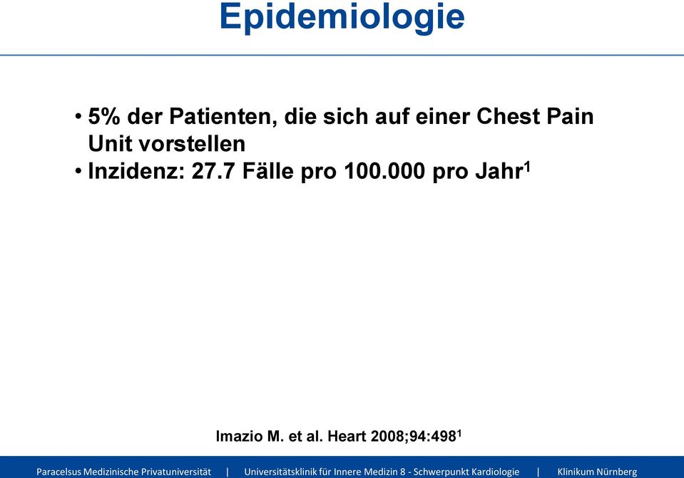 vorstellen Inzidenz: 27.7 Fälle pro 100.