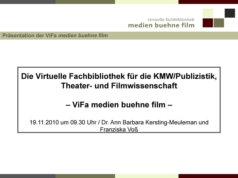 Filmwissenschaft ViFa medien buehne film 19.11.