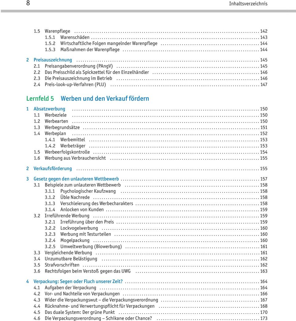 ...................................................................................... 145 2.1 Preisangabenverordnung (PAngV).................................................................... 145 2.2 Das Preisschild als Spickzettel für den Einzelhändler.