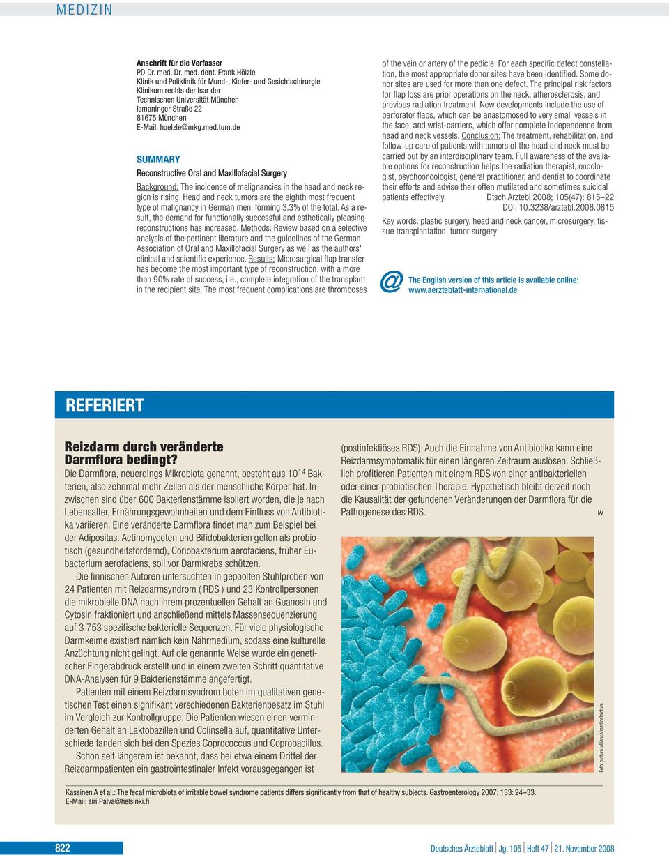 de SUMMARY Reconstructive Oral and Maxillofacial Surgery Background: The incidence of malignancies in the head and neck region is rising.