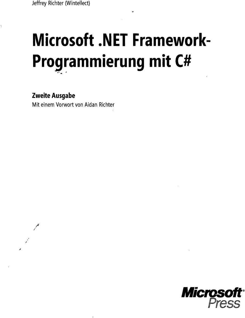 NET Framework- Programmierung mit