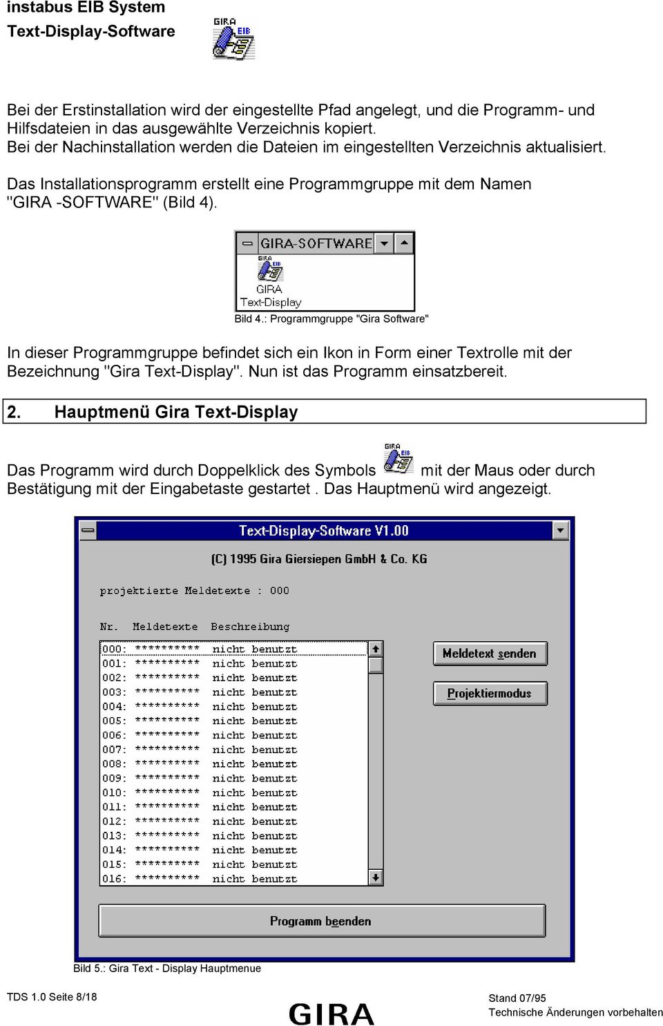 Bild 4.: Programmgruppe "Gira Software" In dieser Programmgruppe befindet sich ein Ikon in Form einer Textrolle mit der Bezeichnung "Gira Text-Display". Nun ist das Programm einsatzbereit.