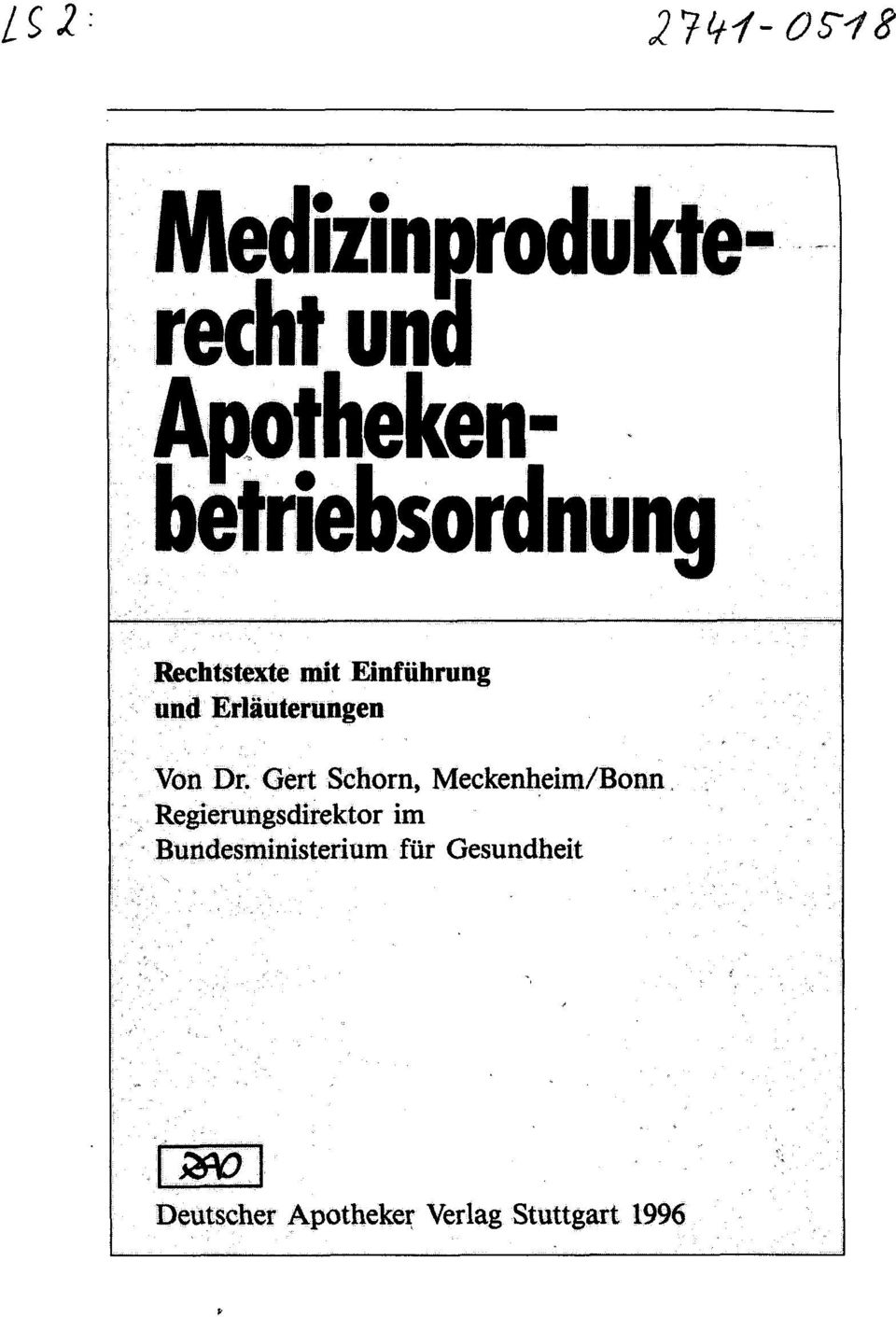 Gert Schorn, Meckenheim/Bonn Regierungsdirektor im