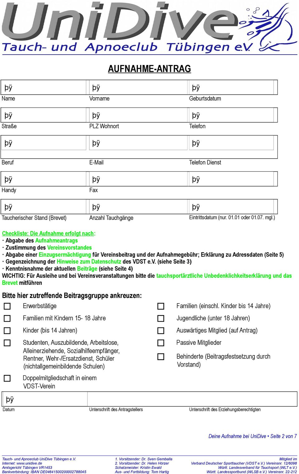 Adressdaten (Seite 5) Gegenzeichnung der Hinweise zum Datenschutz des VDST e.v.