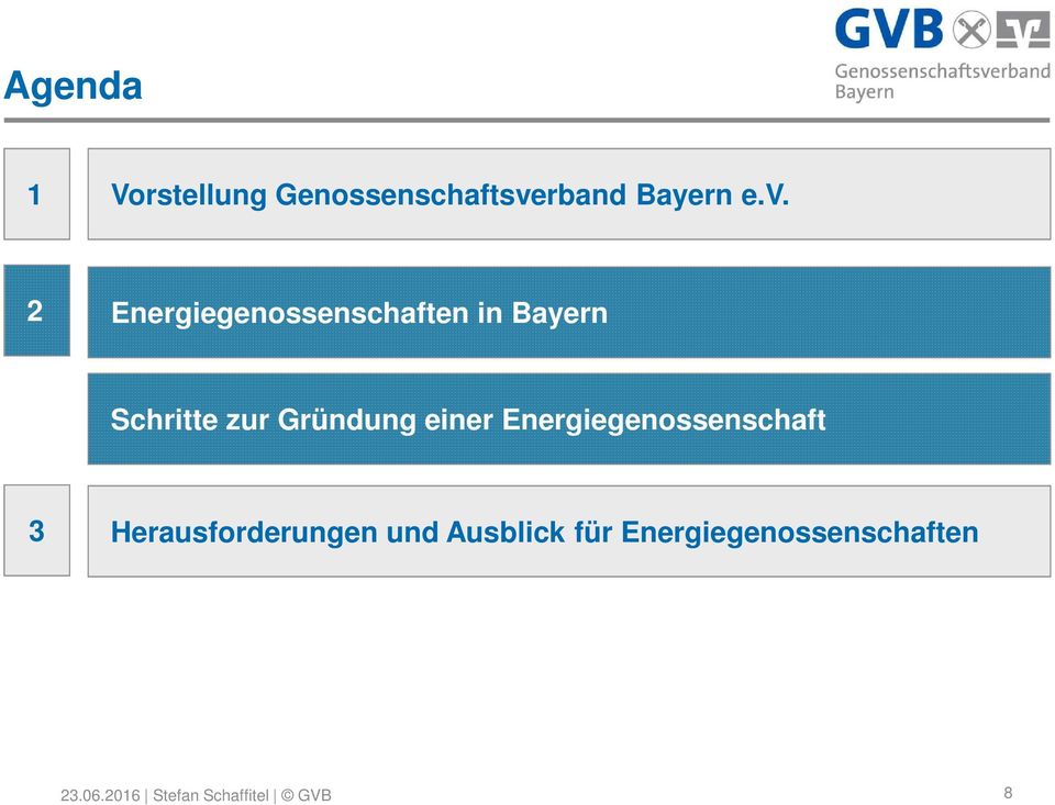 2 Energiegenossenschaften in Bayern Schritte zur Gründung