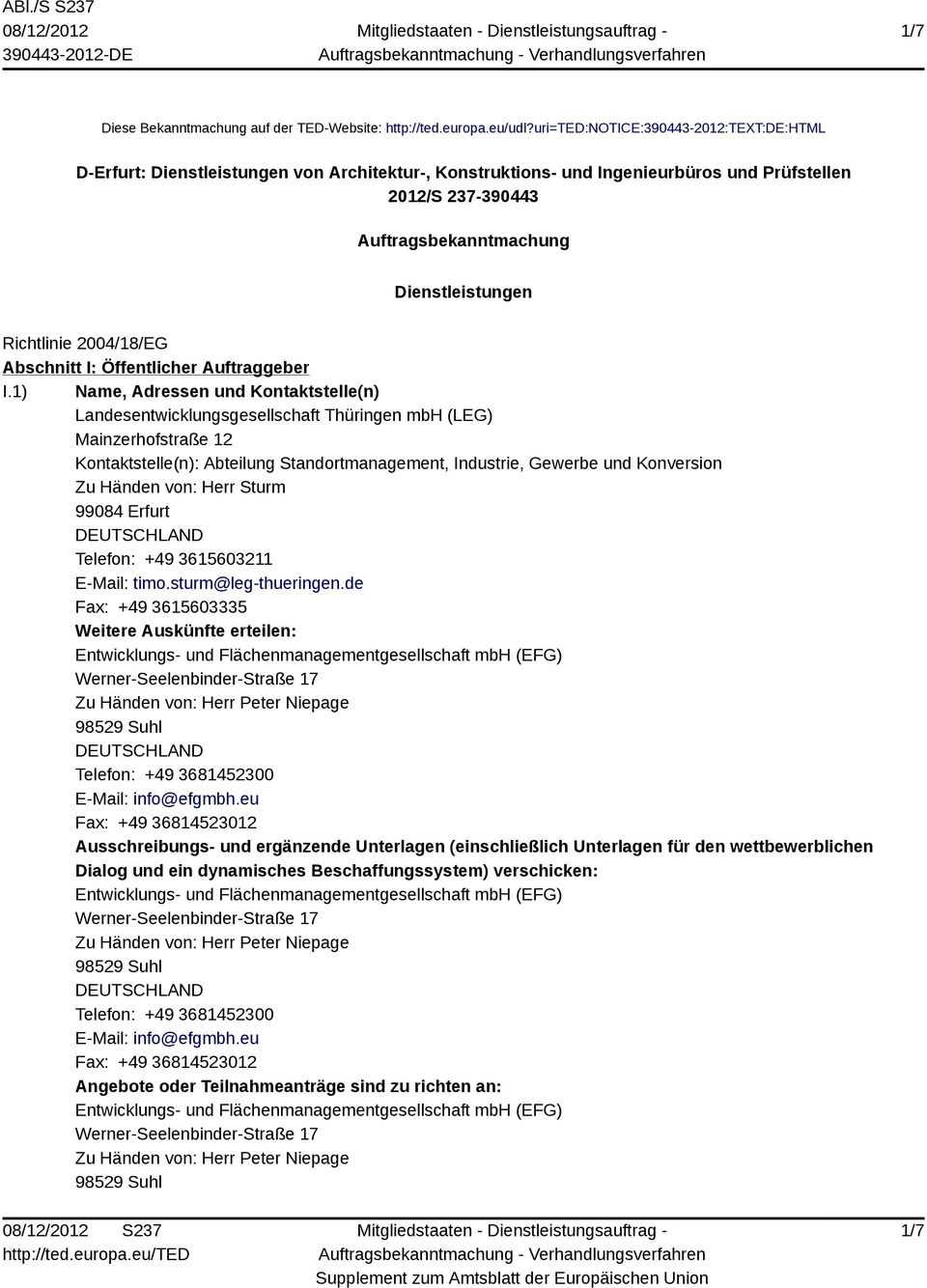 Richtlinie 2004/18/EG Abschnitt I: Öffentlicher Auftraggeber I.