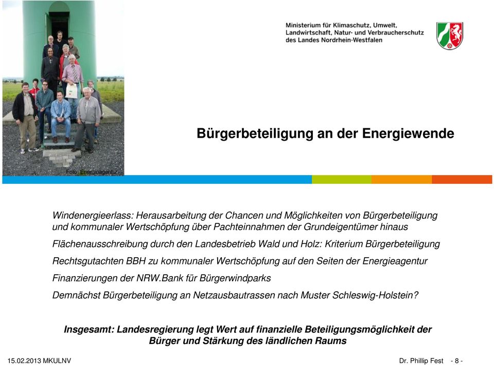 zu kommunaler Wertschöpfung auf den Seiten der Energieagentur Finanzierungen der NRW.
