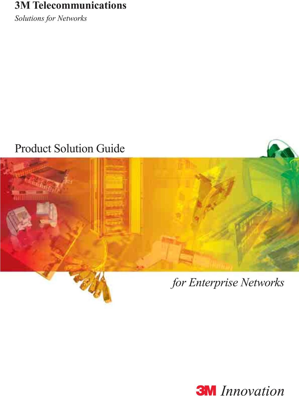 Product Solution Guide