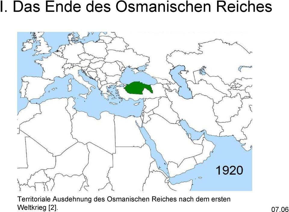 Ausdehnung des Osmanischen