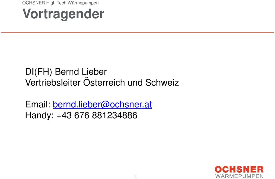 Schweiz Email: bernd.