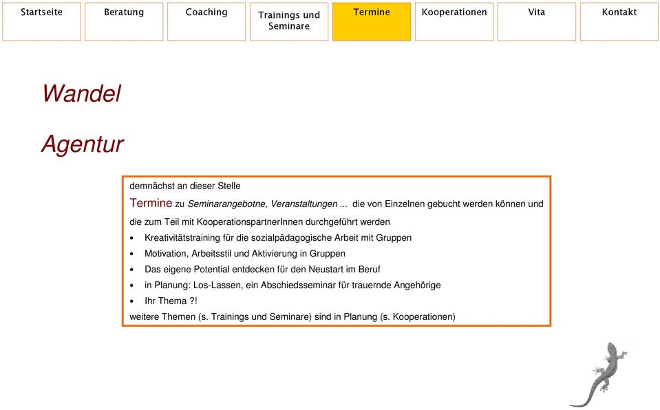 Kreativitätstraining für die sozialpädagogische Arbeit mit Gruppen Motivation, Arbeitsstil und Aktivierung in Gruppen Das eigene