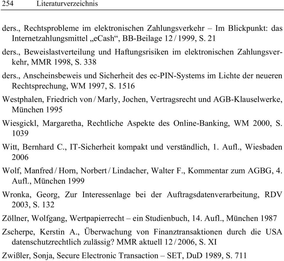 , Anscheinsbeweis und Sicherheit des ec-pin-systems im Lichte der neueren Rechtsprechung, WM 1997, S.