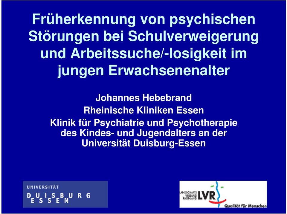 Hebebrand Rheinische Kliniken Essen Klinik für Psychiatrie und