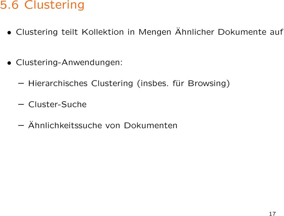 Clustering-Anwendungen: Hierarchisches Clustering