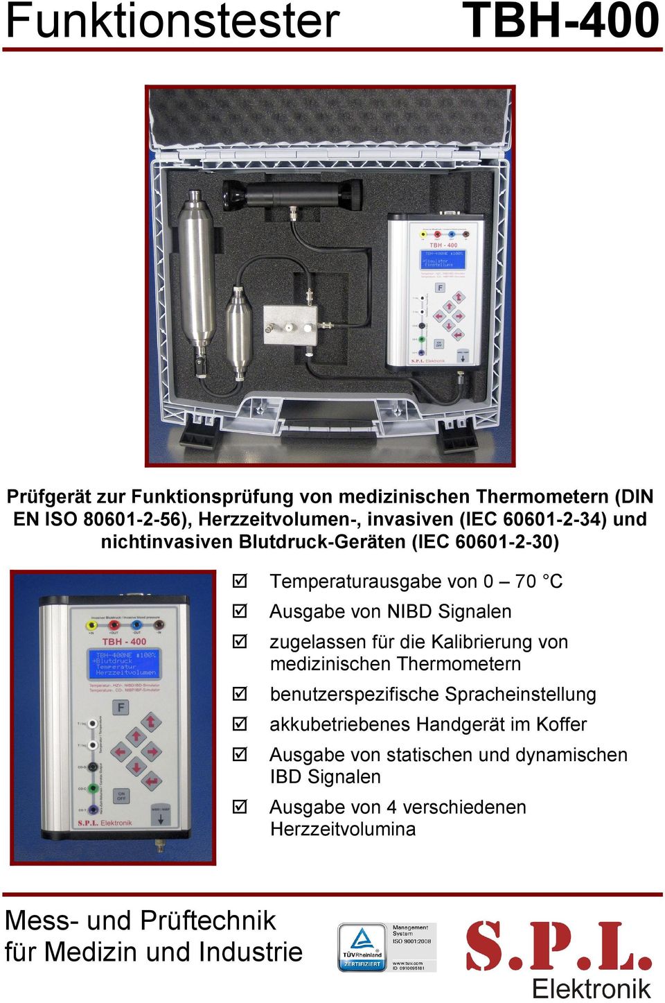 zugelassen für die Kalibrierung von medizinischen Thermometern benutzerspezifische Spracheinstellung akkubetriebenes Handgerät im Koffer