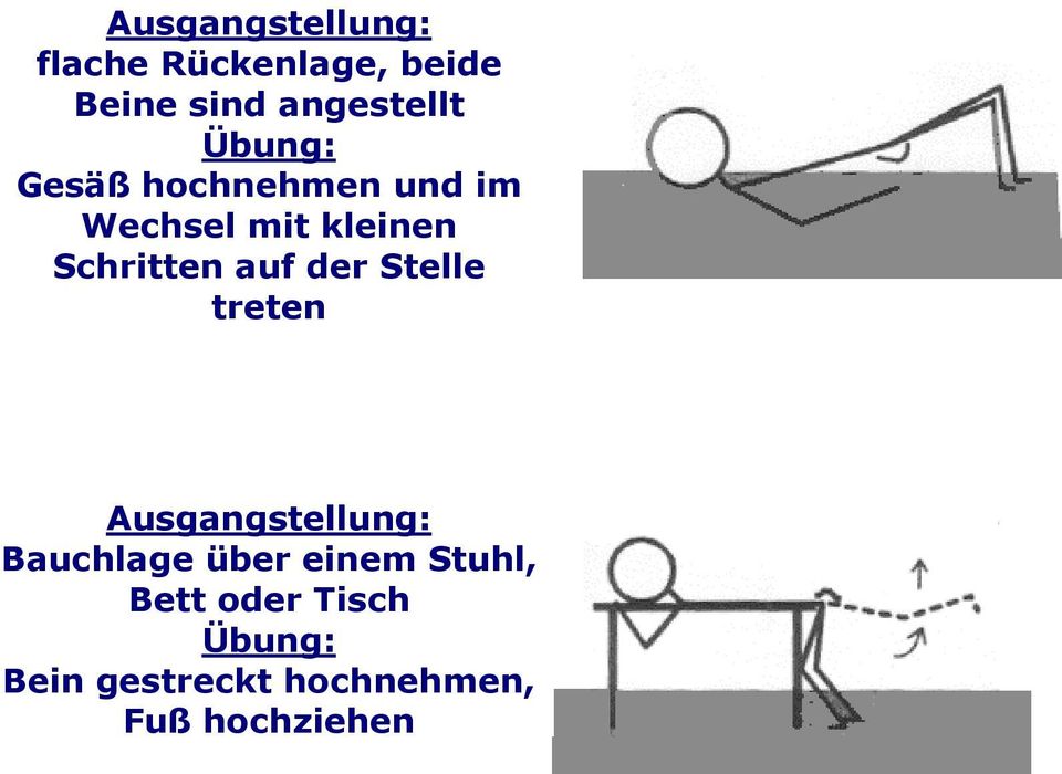 Schritten auf der Stelle treten Bauchlage über