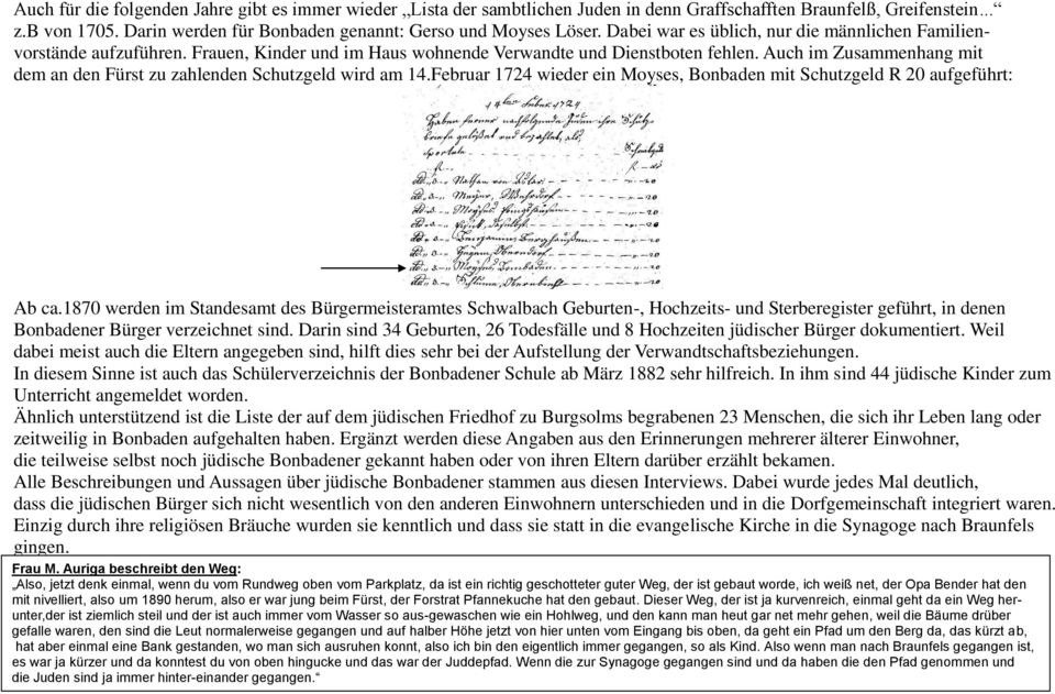 Auch im Zusammenhang mit dem an den Fürst zu zahlenden Schutzgeld wird am 14.Februar 1724 wieder ein Moyses, Bonbaden mit Schutzgeld R 20 aufgeführt: Ab ca.
