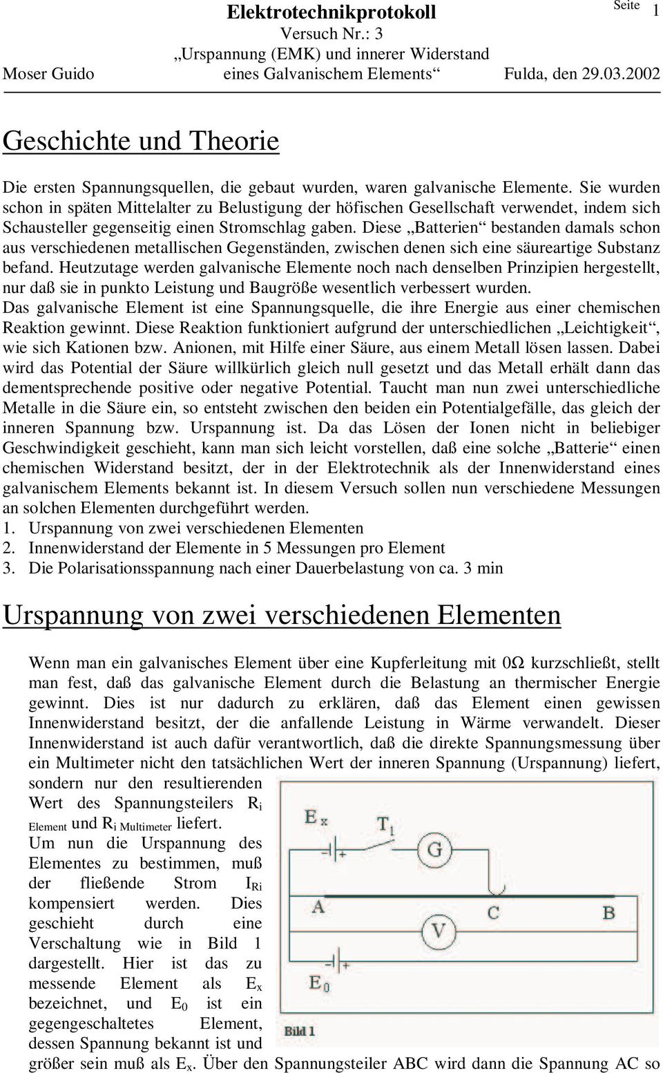 Sie wurden schon in späten Mitteater zu Beustigung der höfischen Geseschaft verwendet, indem sich Schausteer gegenseitig einen Stromschag gaben.