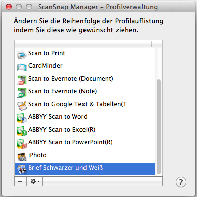 Profil (für Mac OS Benutzer) Profile löschen 1. Wählen Sie [Profilverwaltung] aus dem ScanSnap Manager Menü.