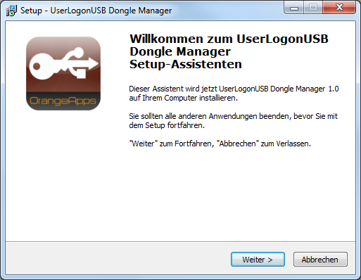 10 Installation, Deinstallation 3.2.2 Installation Starten Sie die Datei Setup_UserLogonUSB_DongleManager_1.x.
