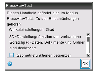 Vor dem Herstellen des Modus Press-to-Test gespeicherte Dateien, Programme oder Ergänzungspakete mit zusätzlichen Funktionen können im Modus Press-to-Test zwar nicht mehr genutzt werden, werden durch