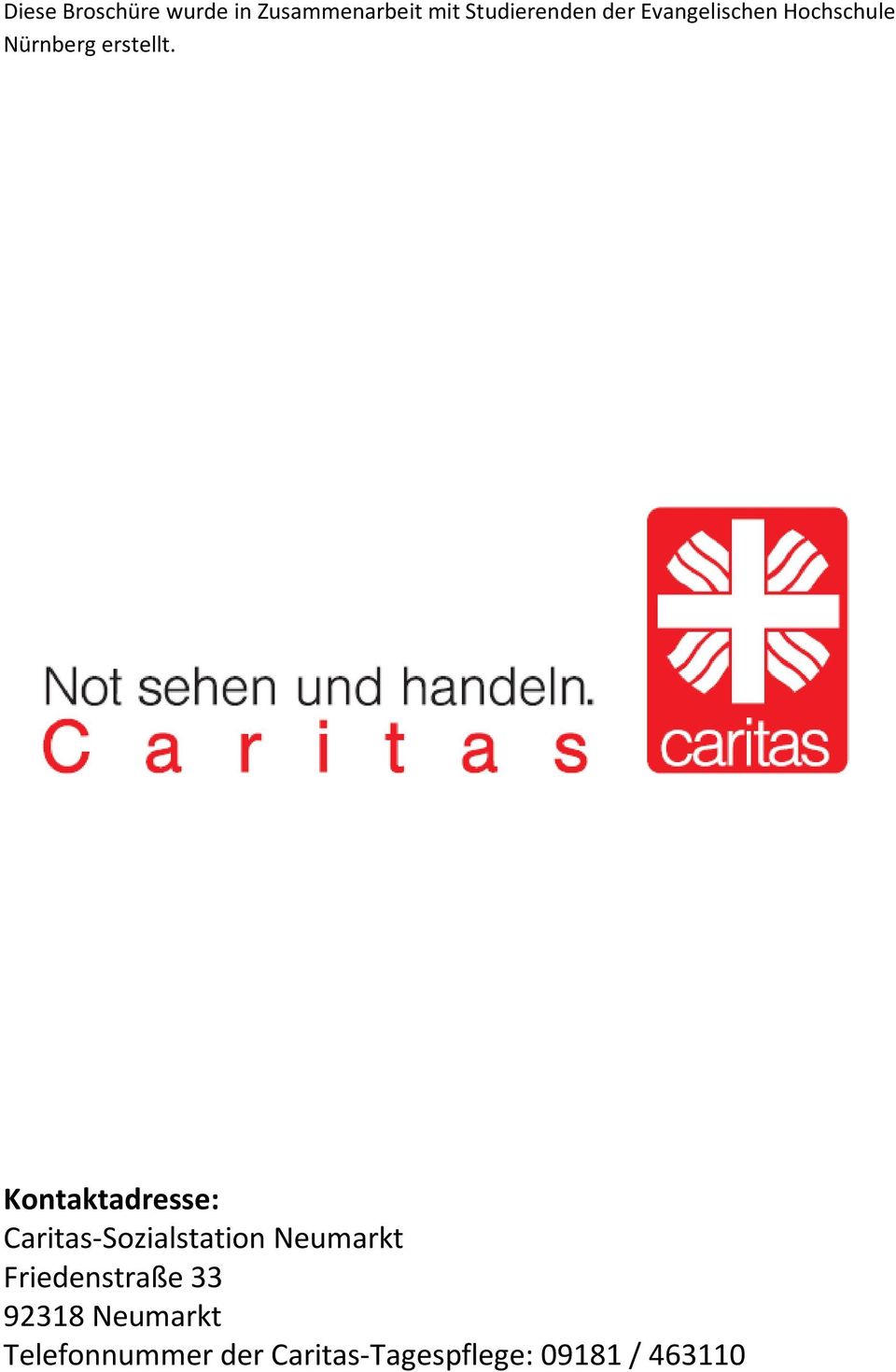 Kontaktadresse: Caritas-Sozialstation Neumarkt