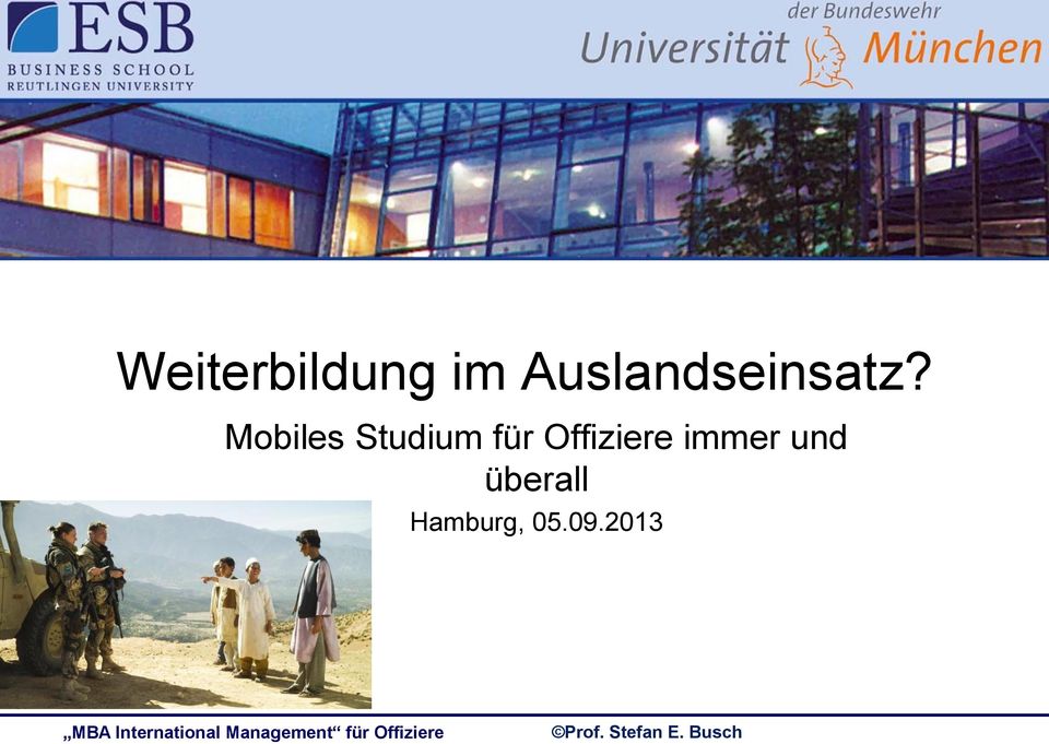 Mobiles Studium für