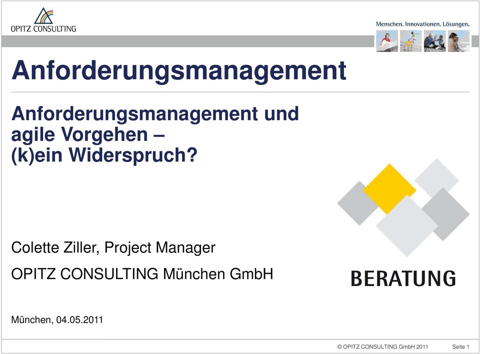 Colette Ziller, Project Manager OPITZ CONSULTING