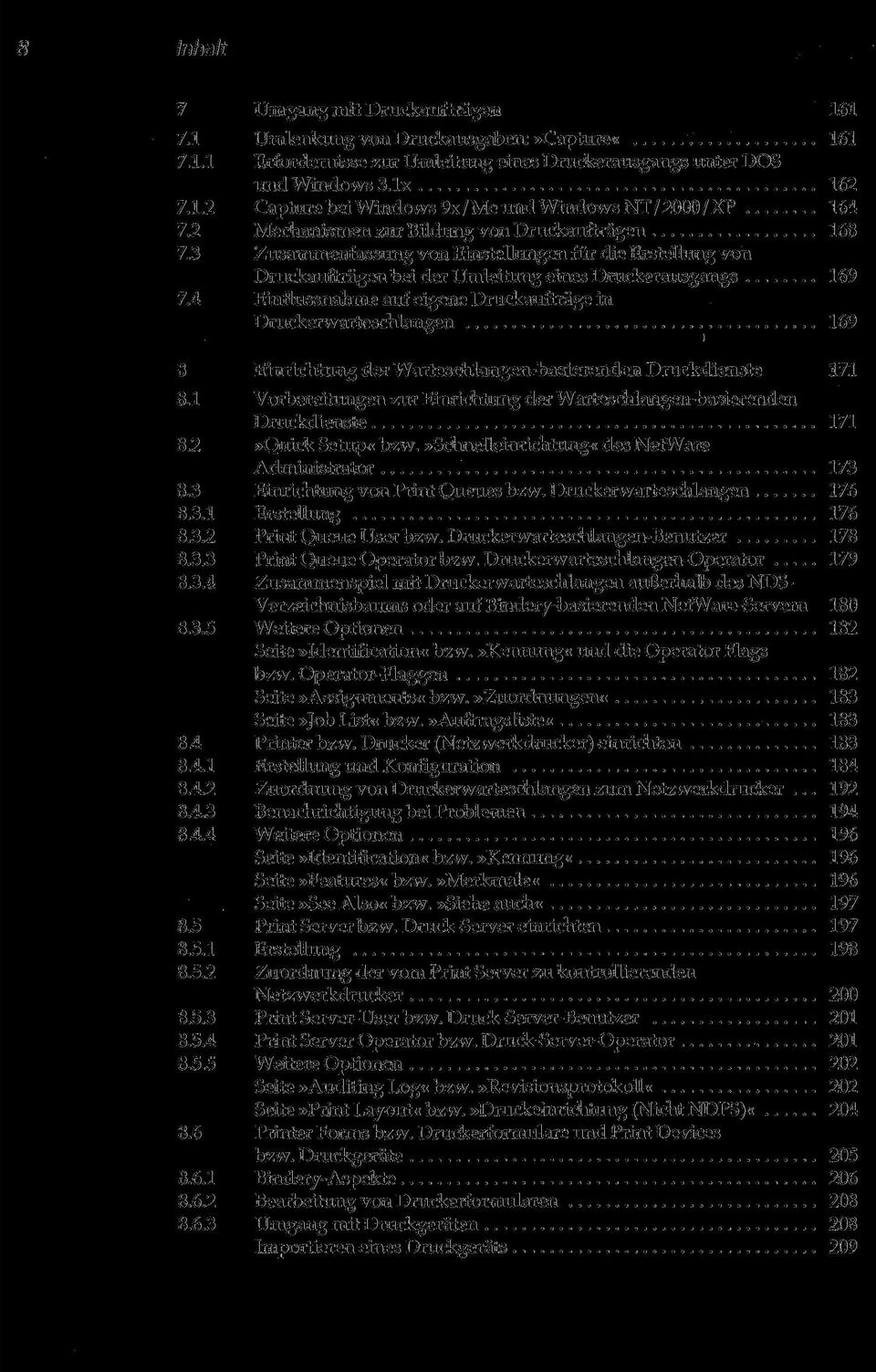 4 Einflussnahme auf eigene Druckaufträge in Druckerwarteschlangen 169 8 Einrichtung der Warteschlangen-basierenden Druckdienste 171 8.