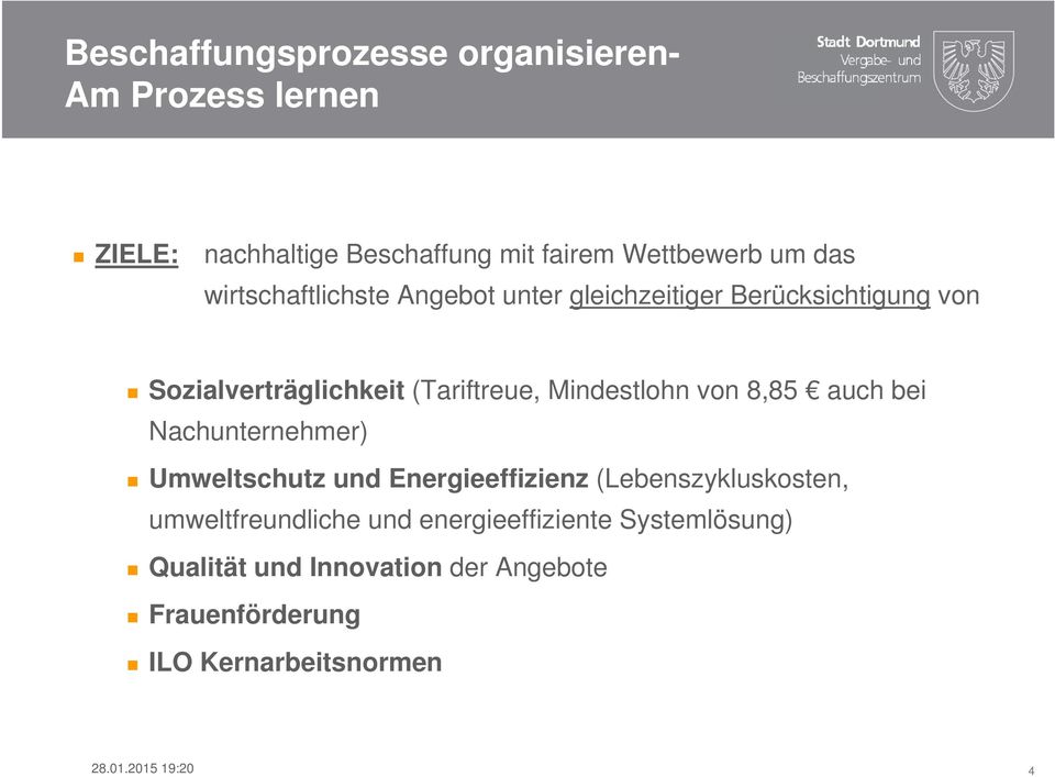 bei Nachunternehmer) Umweltschutz und Energieeffizienz (Lebenszykluskosten, umweltfreundliche und