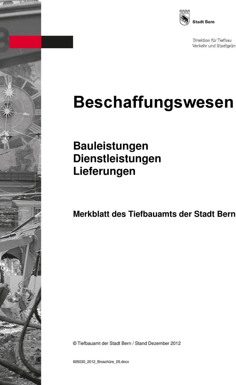 Tiefbauamts der Stadt Bern Tiefbauamt der